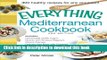 PDF The Everything Mediterranean Cookbook: Includes Homemade Greek Yogurt, Risotto with Smoked