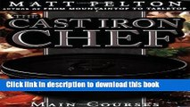 PDF The Cast Iron Chef: The Main Course. With a wide range of dishes, and help on how to cook