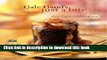 Download Gale Gand s Just a Bite: 125 Luscious Little Desserts Free Books