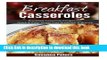 PDF Breakfast Casseroles: Breakfast Casserole Recipes For Quick   Easy, Stress Free Breakfast and
