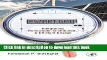 Read Smart Grid: Integrating Renewable, Distributed   Efficient Energy  Ebook Free