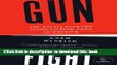 Read Gunfight: The Battle Over the Right to Bear Arms in America  PDF Free