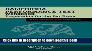 Read California Performance Test Workbook: Preparation for the Bar Exam  Ebook Free