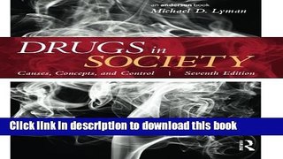 Read Drugs in Society: Causes, Concepts, and Control  Ebook Free