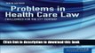 Download Problems In Health Care Law: Challenges for the 21st Century  PDF Free