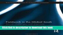 [PDF] Fieldwork in the Global South: Ethical Challenges and Dilemmas [Download] Online
