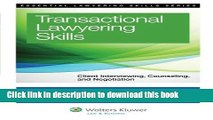 Read Transactional Lawyering Skills: Becoming a Deal Lawyer (Essential Lawyering Skills)  Ebook