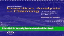 Read Invention Analysis and Claiming: A Patent Lawyer s Guide  Ebook Free
