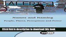[PDF] Names and Naming: People, Places, Perceptions and Power [Read] Online