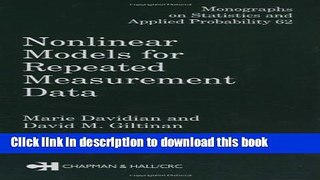 Read Books Nonlinear Models for Repeated Measurement Data (Chapman   Hall/CRC Monographs on