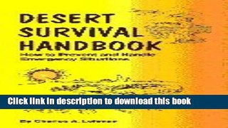 Read Desert Survival Handbook  Ebook Free