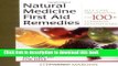 Read Natural Medicine First Aid Remedies: Self-Care Treatments for 100+ Common Conditions  Ebook