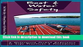 Read Boat   Water Safety: A Waterproof Pocket Guide to Safe Practices   Procedures (Duraguide