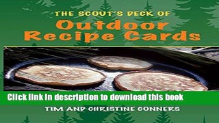 PDF The Scout s Deck of Outdoor Recipe Cards  Read Online