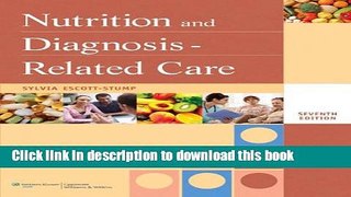 Read Nutrition and Diagnosis-Related Care Ebook Free