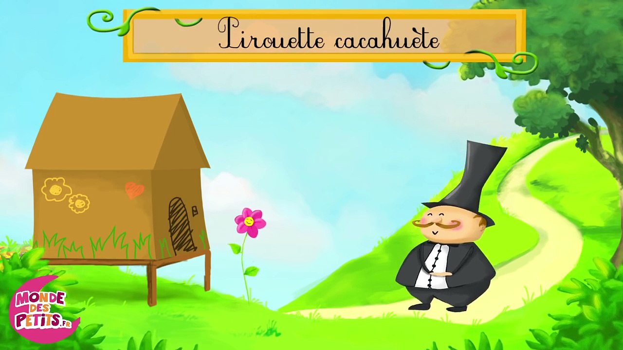 Pirouette, Cacahuète, Il était un petit homme