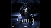 Slim Thug - Doing Me Freestyle