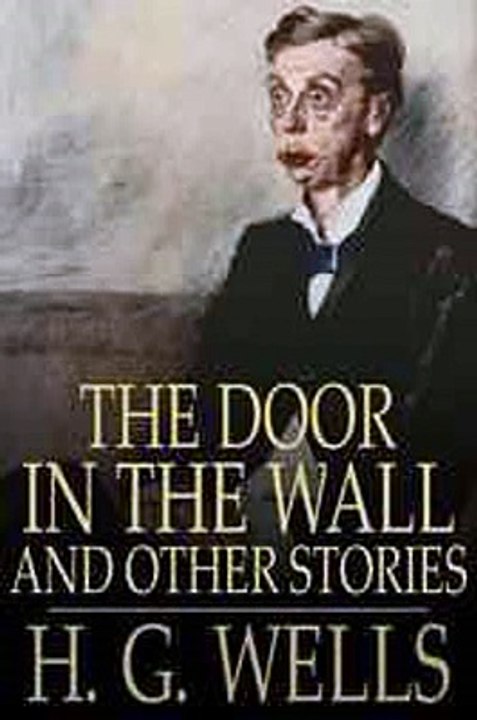 The Door in the Wall H G Wells Ebook EPUB PDF