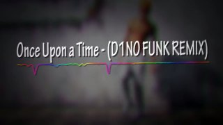 UNDERTALE Once Upon a Time[D1NO FUNK REMIX]Ft.ECGS '
