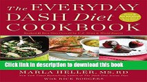 Read The Everyday DASH Diet Cookbook: Over 150 Fresh and Delicious Recipes to Speed Weight Loss,