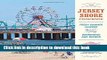 Download The Jersey Shore Cookbook: Fresh Summer Flavors from the Boardwalk and Beyond  PDF Free