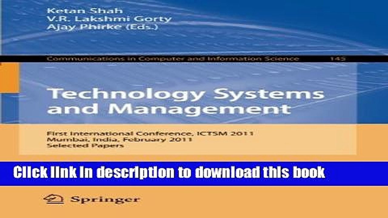 Read Technology Systems and Management: First International Conference, ICTSM 2011, Mumbai, India,