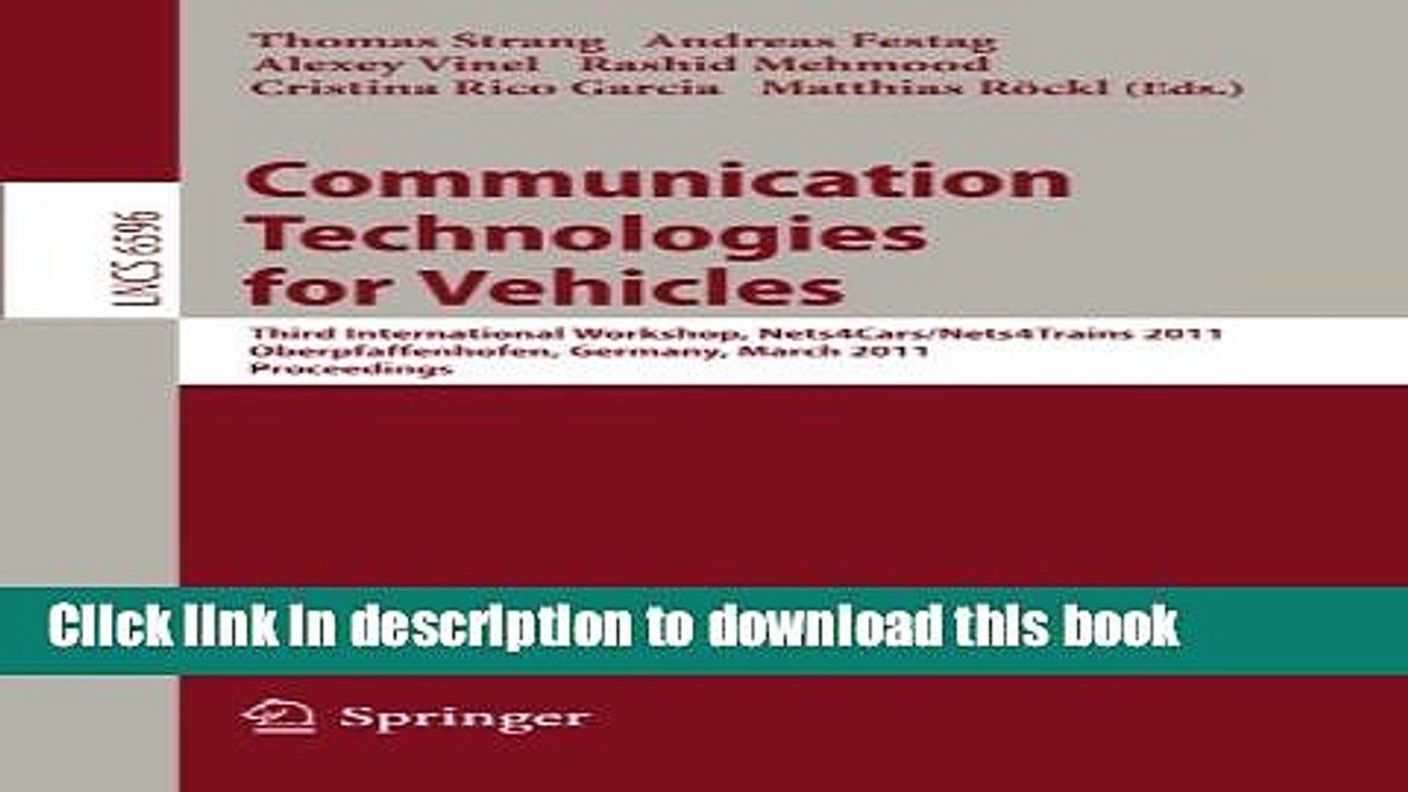 Read Communication Technologies for Vehicles: Third International Workshop, Nets4Cars/Nets4Trains