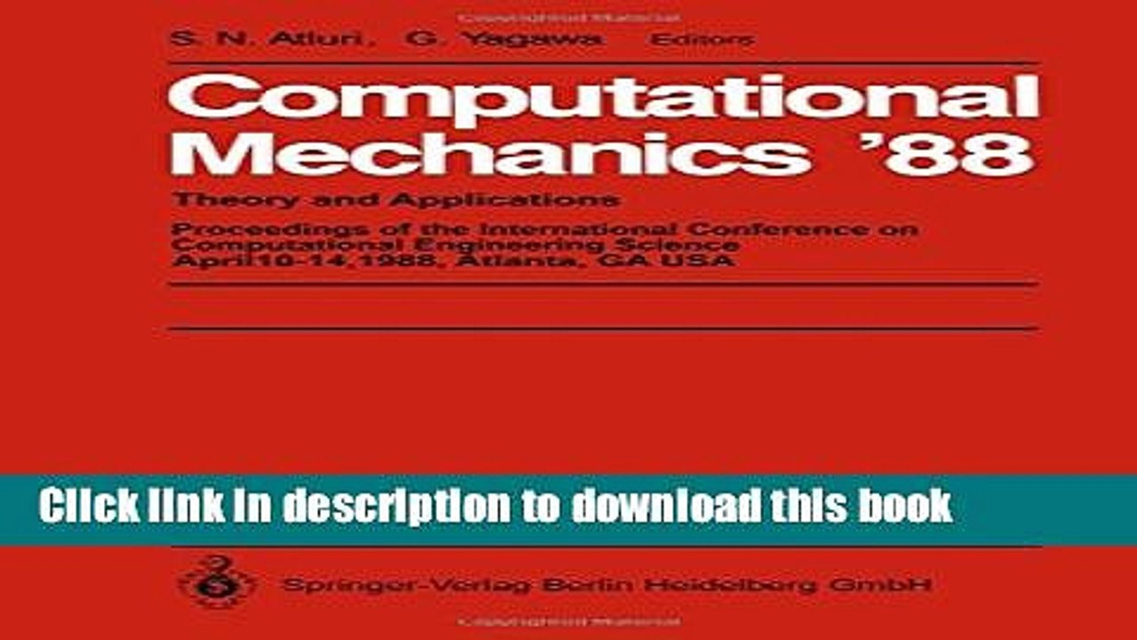 Read Computational Mechanics  88: Volume 1, Volume 2, Volume 3 and Volume 4 Theory and