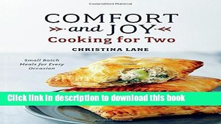 Read Comfort and Joy: Cooking for Two  Ebook Free