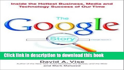 Read The Google Story: For Google s 10th Birthday  Ebook Online