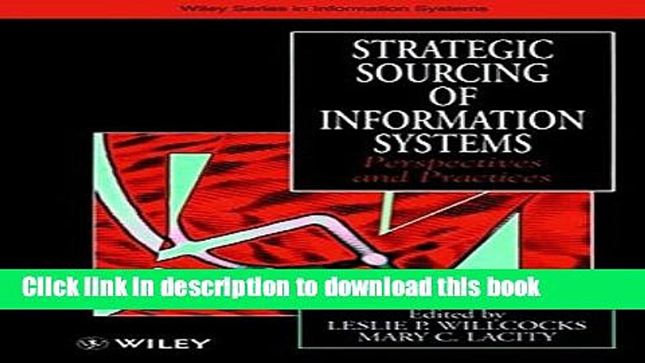 Read Strategic Sourcing of Information Systems: Perspectives and Practices  Ebook Free