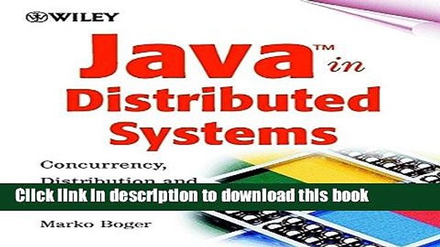 Read Java in Distributed Systems: Concurrency, Distribution and Persistence Ebook Free