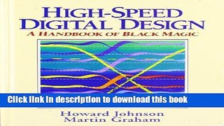 Read High Speed Digital Design: A Handbook of Black Magic  Ebook Free