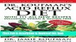 Read Dr. Koufman s Acid Reflux Diet: With 111 All New Recipes Including Vegan   Gluten-Free: The