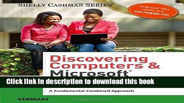 Read Discovering Computers Microsoft Office 2013: A Fundamental Combined Approach (Shelly