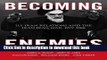 Download Becoming Enemies: U.S.-Iran Relations and the Iran-Iraq War, 1979-1988  PDF Online