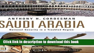 Read Saudi Arabia: National Security in a Troubled Region (Praeger Security International)  Ebook