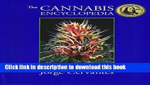 Read The Cannabis Encyclopedia: The Definitive Guide to Cultivation   Consumption of Medical