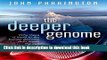 Read The Deeper Genome: Why there is more to the human genome than meets the eye  Ebook Free