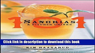 Read 101 Sangrias and Pitcher Drinks  Ebook Free