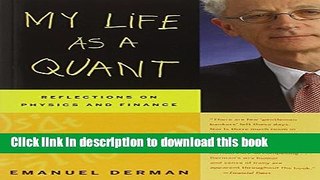 Read My Life as a Quant: Reflections on Physics and Finance  Ebook Free