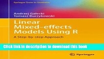 Read Linear Mixed-Effects Models Using R: A Step-by-Step Approach (Springer Texts in Statistics)