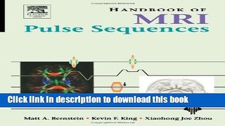 Read Handbook of MRI Pulse Sequences  Ebook Free
