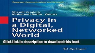 Read Privacy in a Digital, Networked World: Technologies, Implications and Solutions (Computer