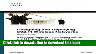 Read Designing and Deploying 802.11 Wireless Networks: A Practical Guide to Implementing 802.11n