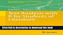 Read Text Analysis with R for Students of Literature (Quantitative Methods in the Humanities and