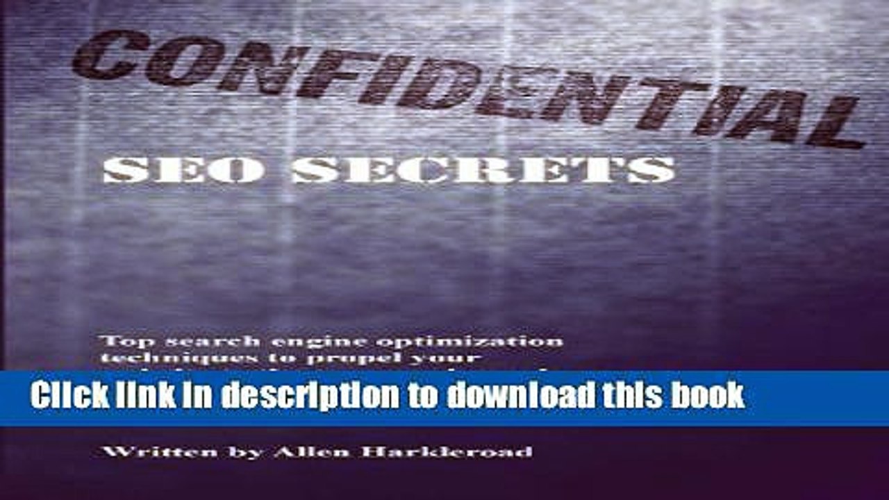 Read Confidential SEO Secrets: Search Engine Optimization Techniques  PDF Online