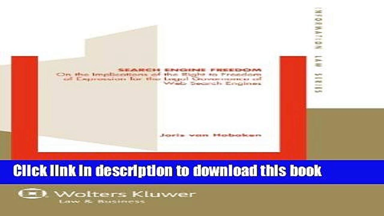 Read Search Engine Freedom. On the Implications of the Right to Freedom of Expression for the