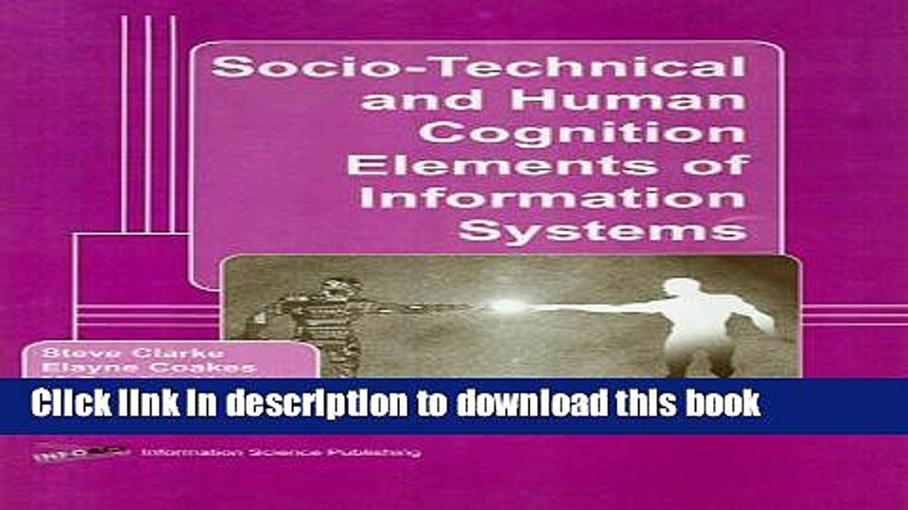 Read Socio-Technical and Human Cognition Elements of Information Systems Ebook Free