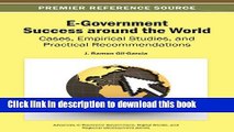 Read E-Government Success around the World: Cases, Empirical Studies, and Practical
